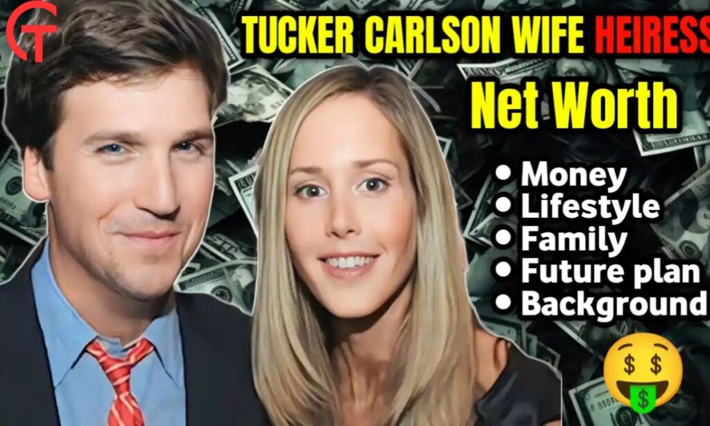 Tucker Carlson’s Net Worth